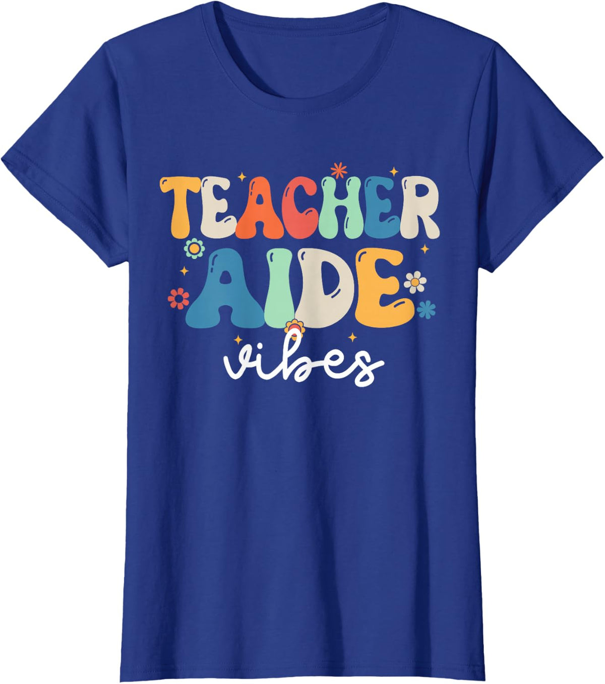 Teacher Aide Vibes Teacher Aide Team Retro 1st Day of School T-Shirt - Royal Blue