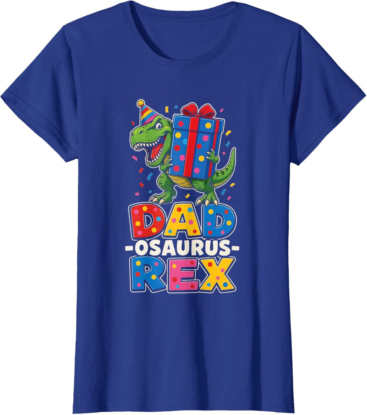 Dadosaurus Rex Dinosaur Dad of The Birthday Boy Party T-Shirt - Royal Blue
