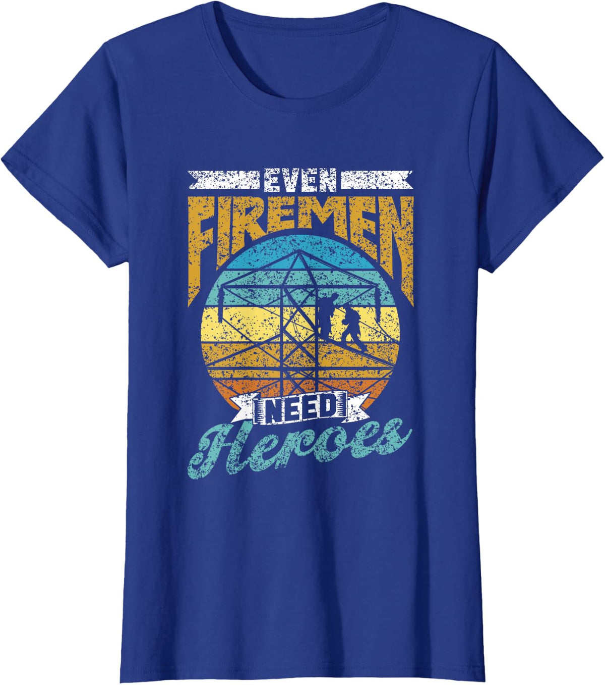 Even Firemen Need Heroes Linework Lineman Lineworker T-Shirt - Royal Blue