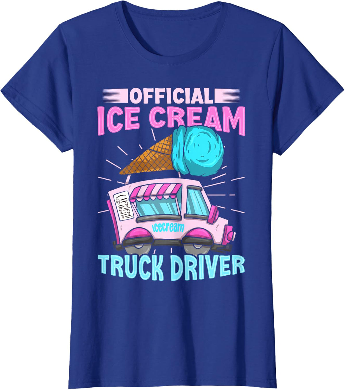 Ice Cream Cone Design for an Ice Cream Truck Driver T-Shirt - Royal Blue