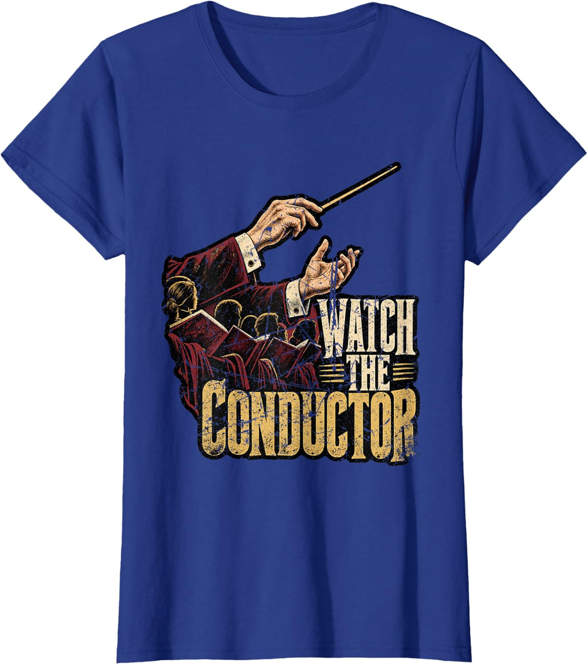 Watch the Conductor Orchestra Choir Vibes Distressed Maestro T-Shirt - Royal Blue