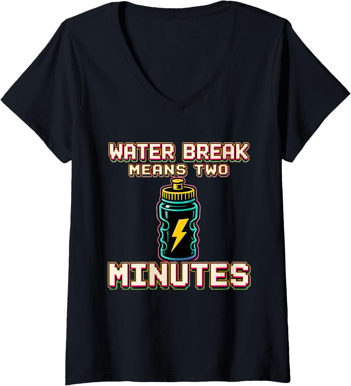 Women's Water Break Means Two Minutes Marching Band Director V-Neck T-Shirt - Black
