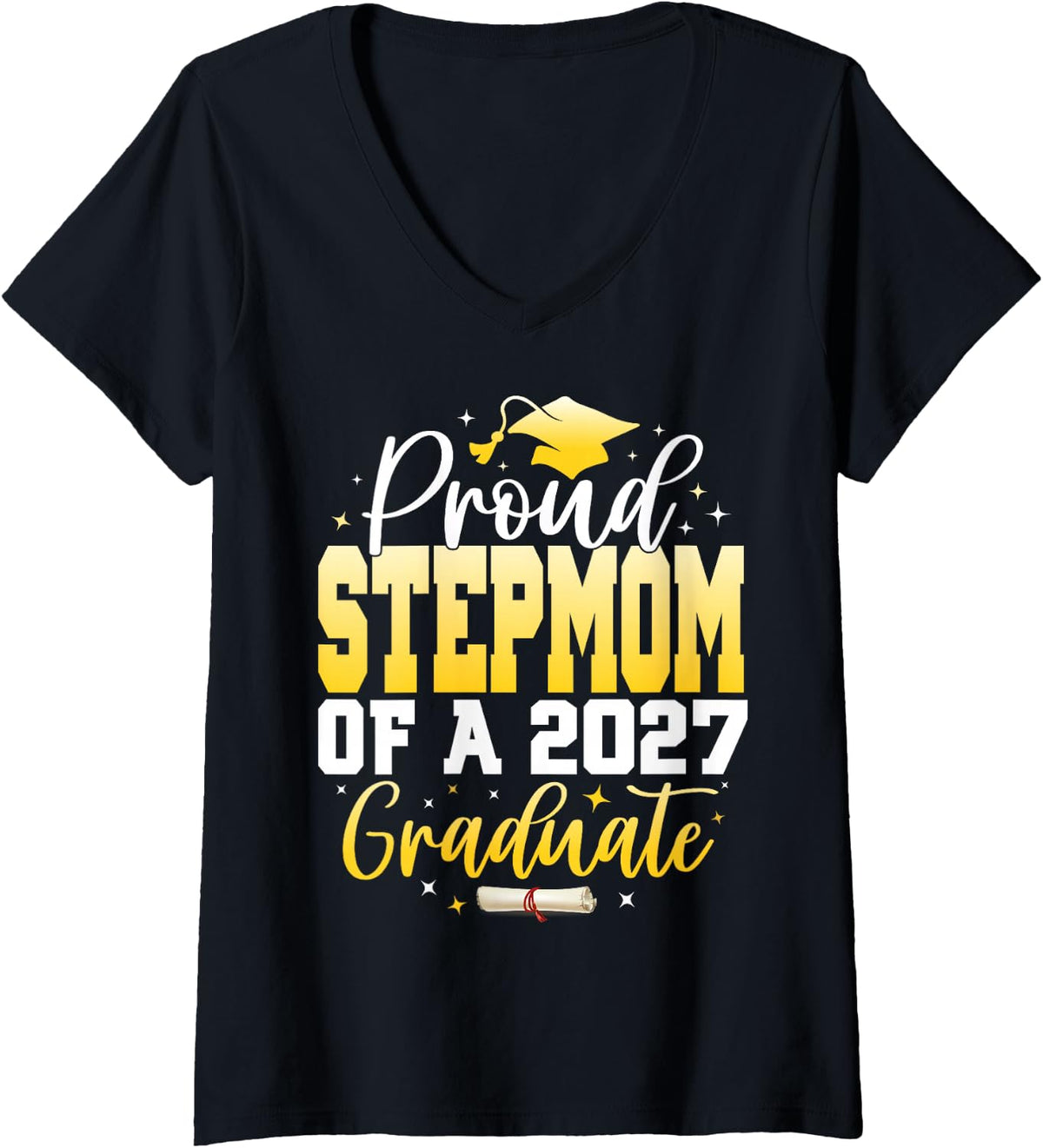 Women's Proud Stepmom of a Class of 2027 Graduate Senior Graduation V-Neck T-Shirt - Black