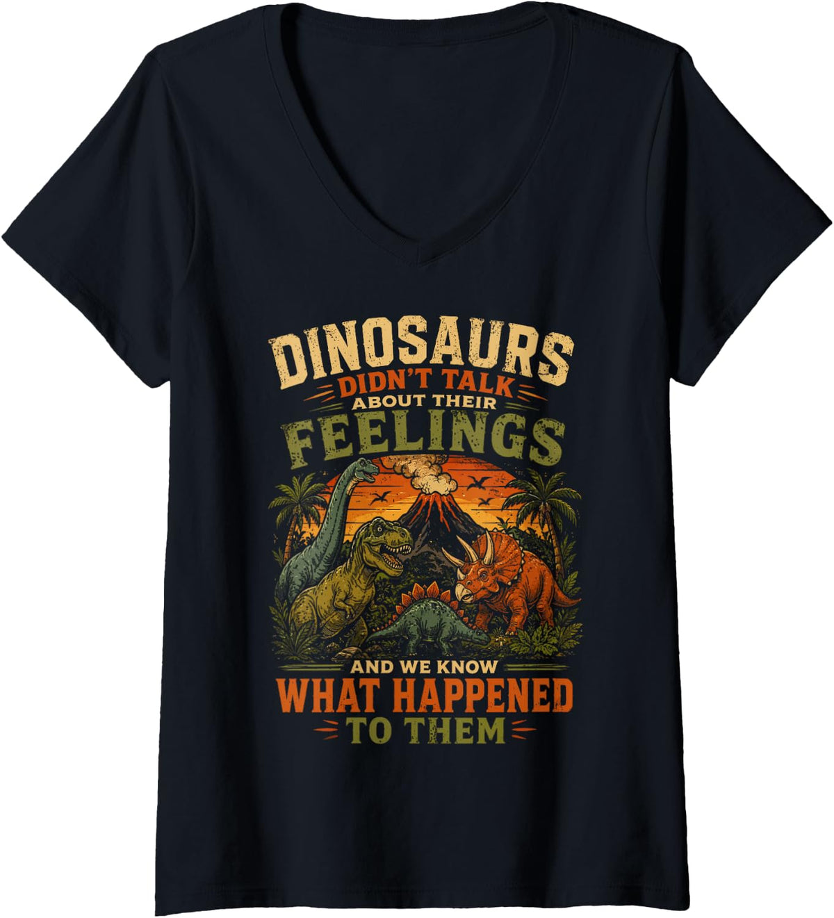 Women's Dinosaur Didn't Talk About Their Feelings School Counselor V-Neck T-Shirt - Black