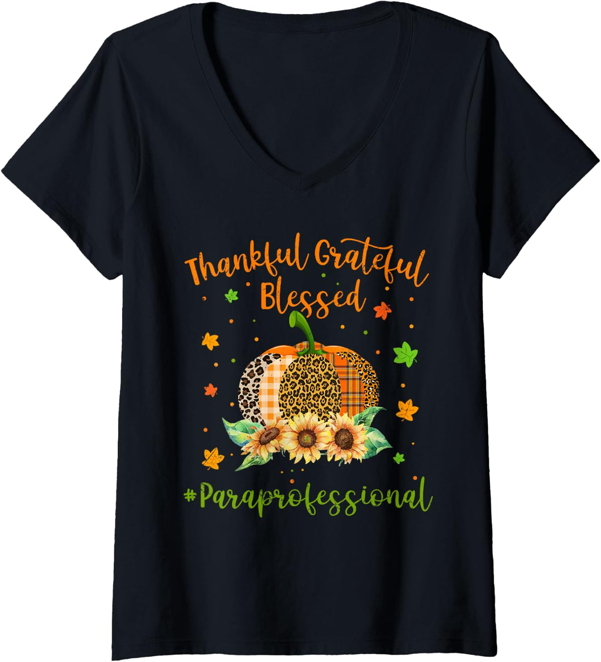Women's Thankful Paraprofessional Pumpkin Sunflower Thanksgiving V-Neck T-Shirt - Black