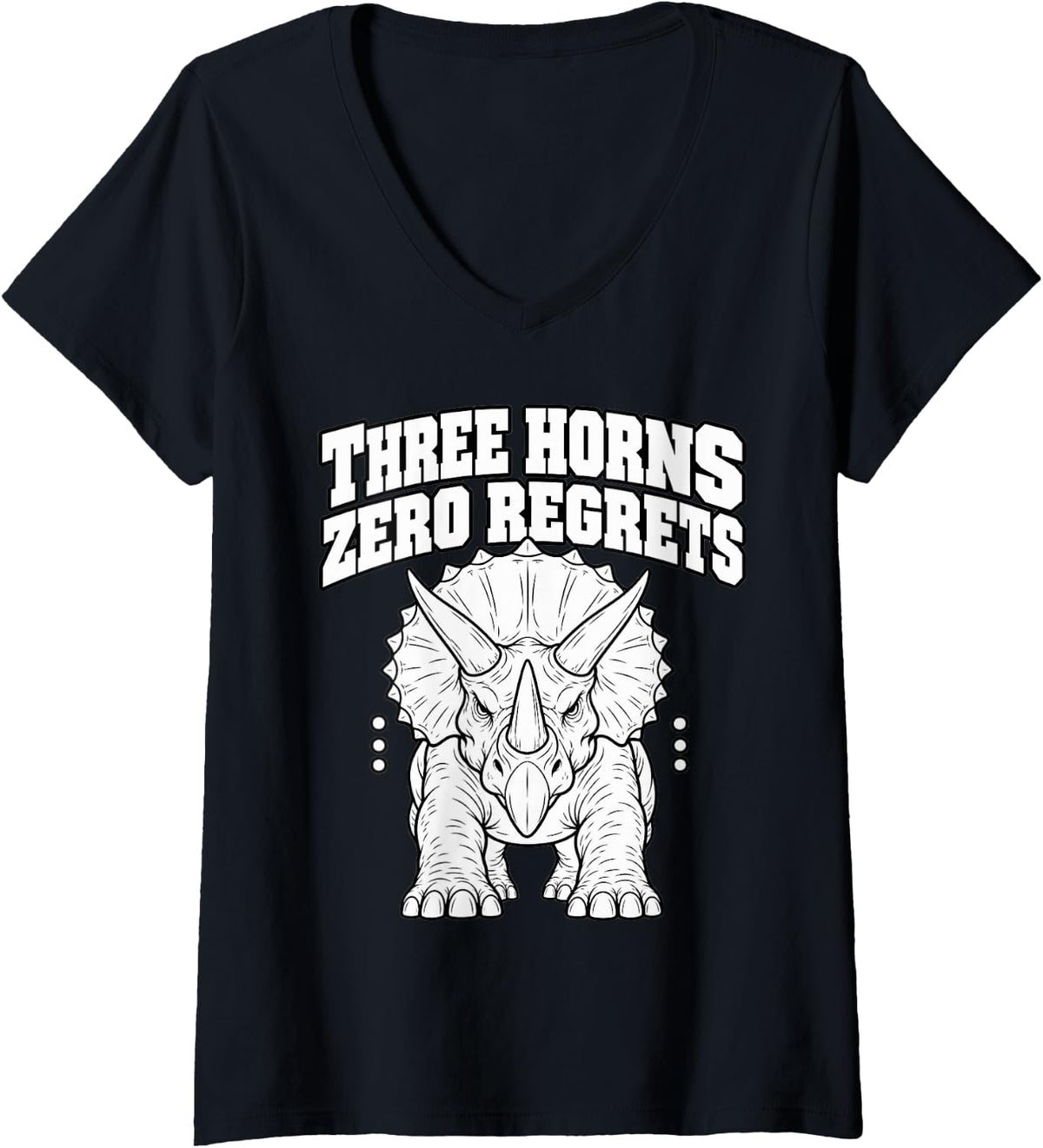Women's Triceratops Three Horns Zero Regrets Dinosaur Fan Funny V-Neck T-Shirt - Black