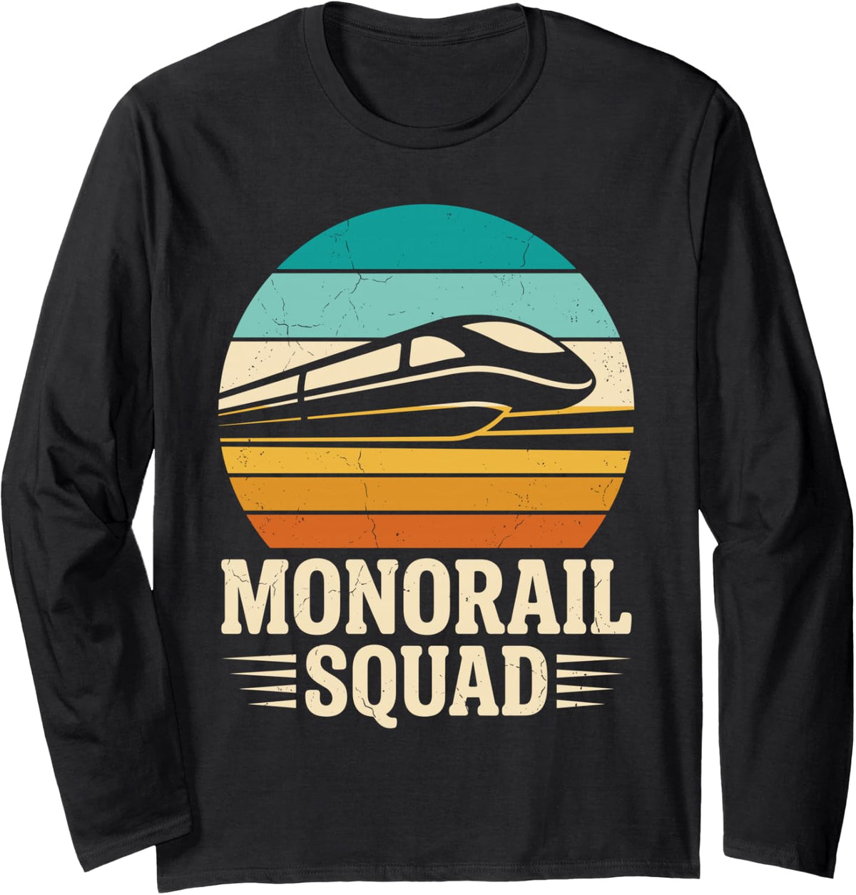 Funny Monorail Art for Men Women Rail Lovers Monorail Fan Long Sleeve T-Shirt - Adult Unisex Black