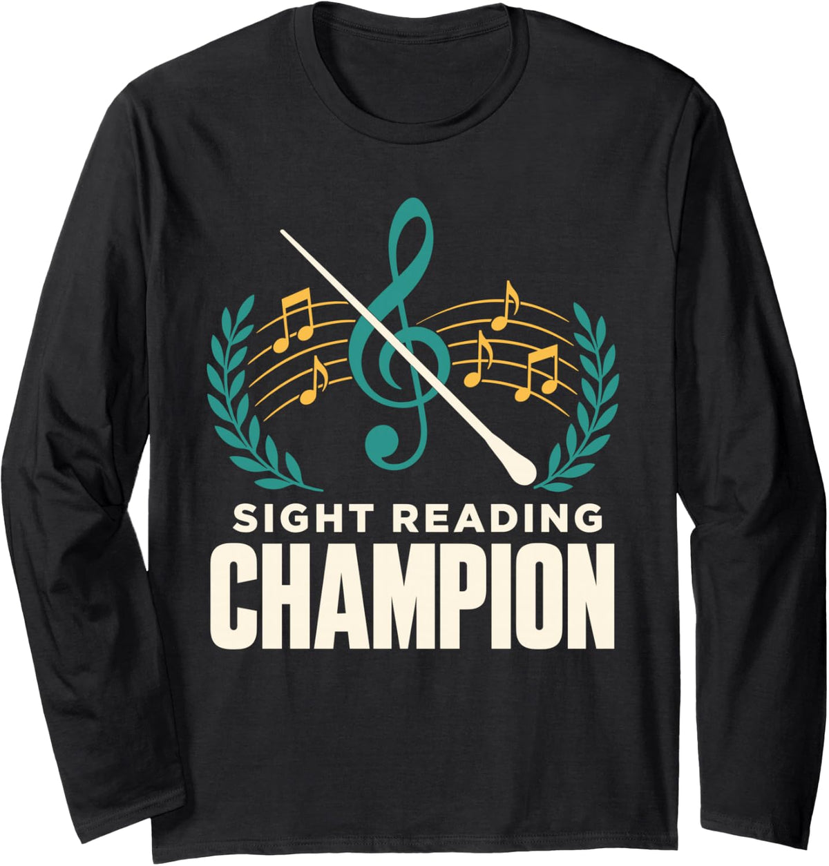 Sight Reading Champion Music Theory Band Director Long Sleeve T-Shirt - Adult Unisex Black