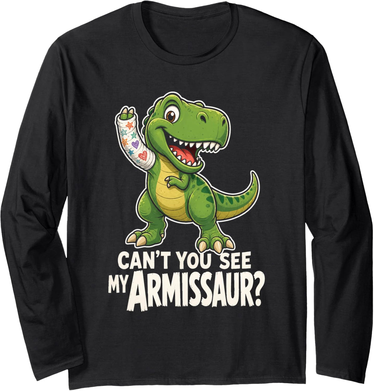 T Rex Dinosaur Broken Arm Can't You See My Armissaur Long Sleeve T-Shirt - Adult Unisex Black
