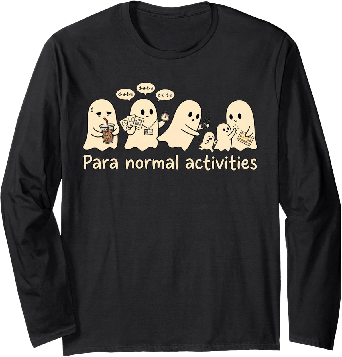 para Normal Activities Paraprofessional Halloween Ghost Long Sleeve T-Shirt - Adult Unisex Black