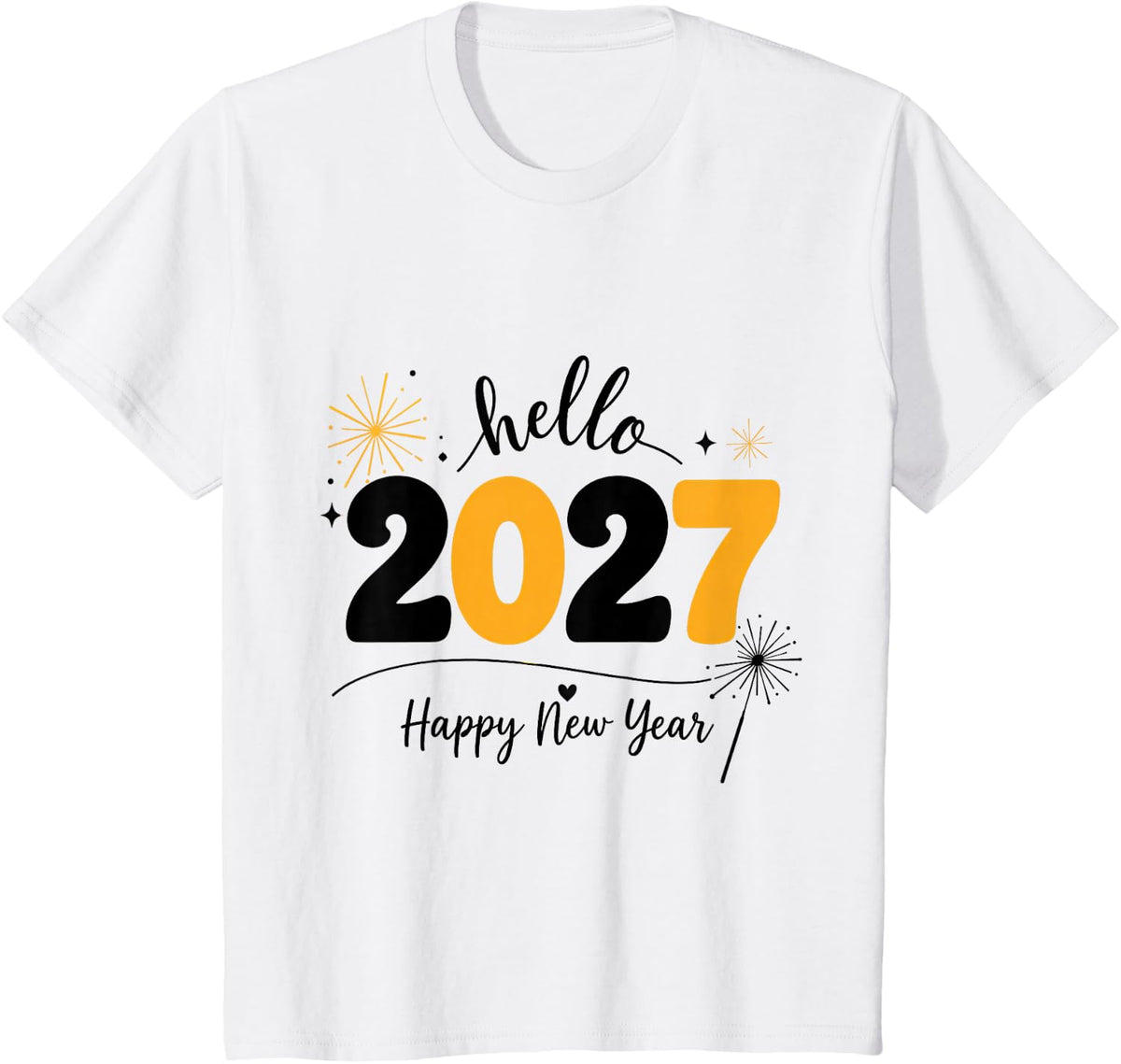Happy New Year 2027 New Years Eve Party Countdown Fireworks T-Shirt - White