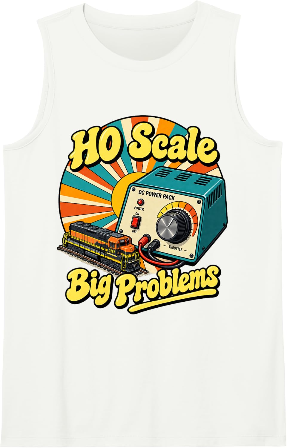 Model Train HO Scale Big Problems Funny Railroad Tank Top - White