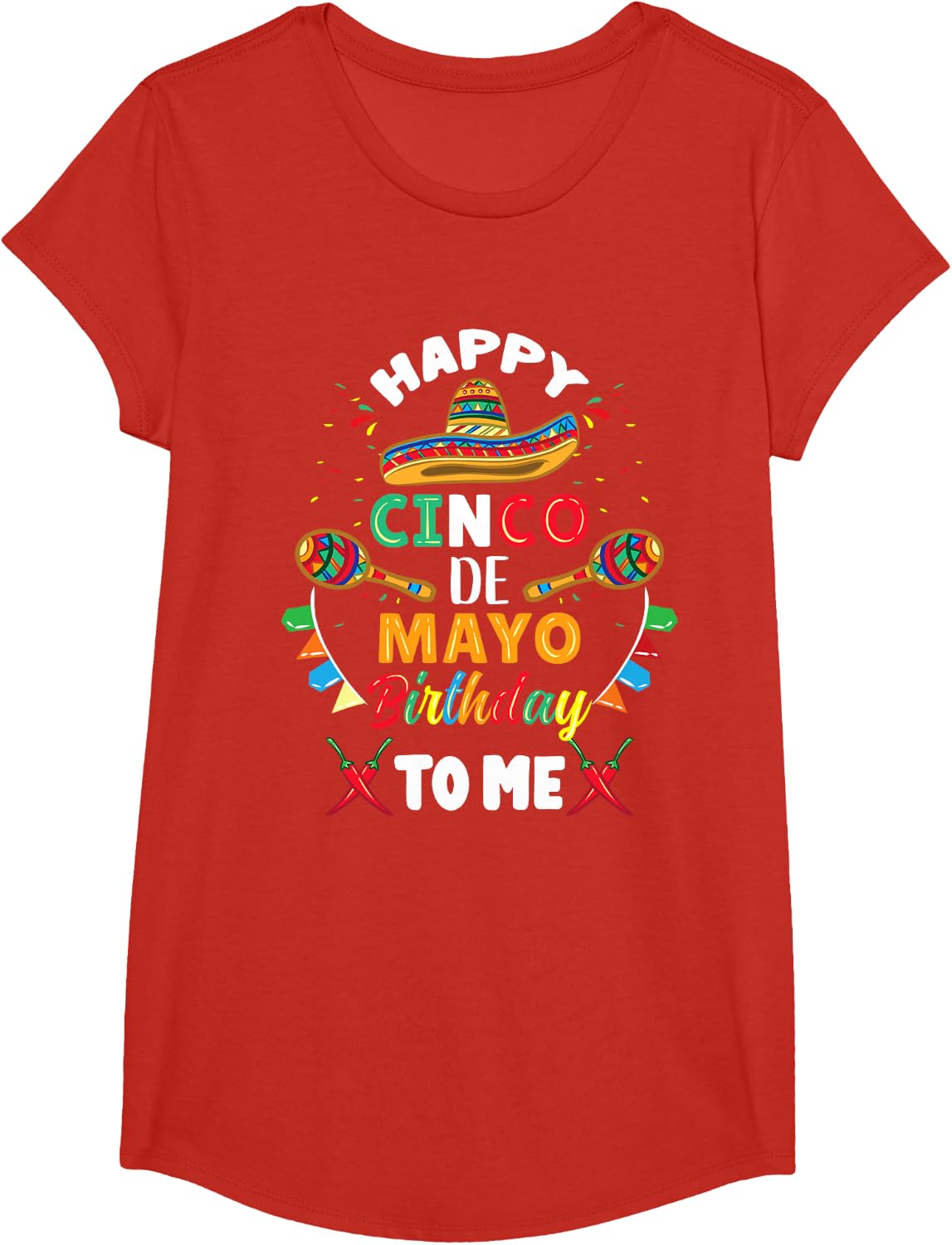 Happy Cinco de Mayo Birthday To Me T-Shirt - Girls Red