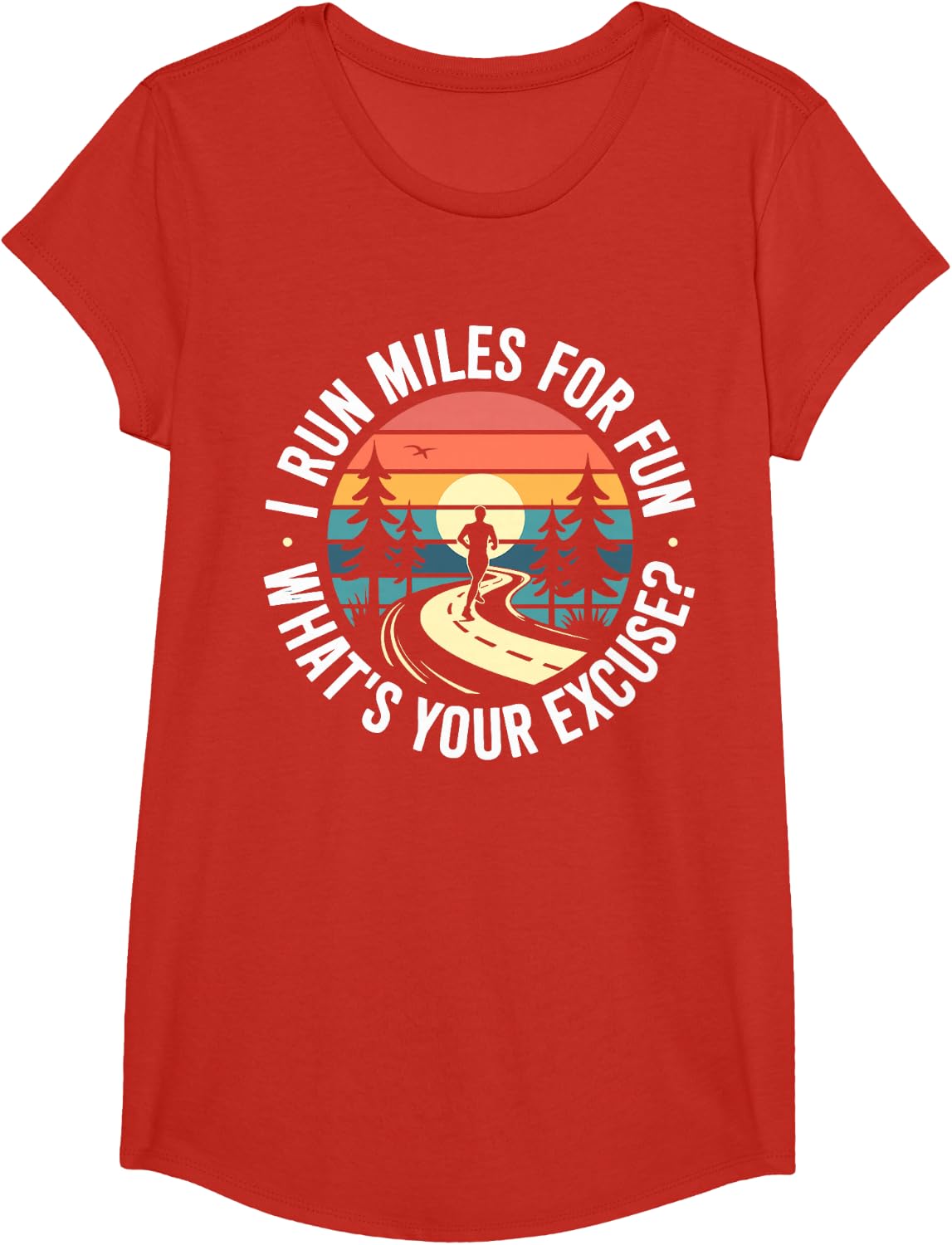 Cross Country Track Run Miles for Fun What's Your Excuse T-Shirt - Girls Red