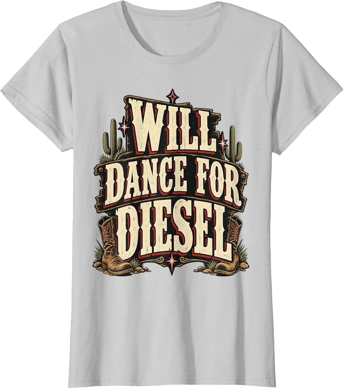 Will Dance for Diesel Western Road Car Driver T-Shirt - Silver Grey