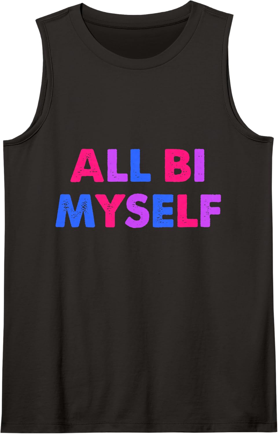 All Bi Myself Funny Bisexual Sleeveless Tank Top - Black