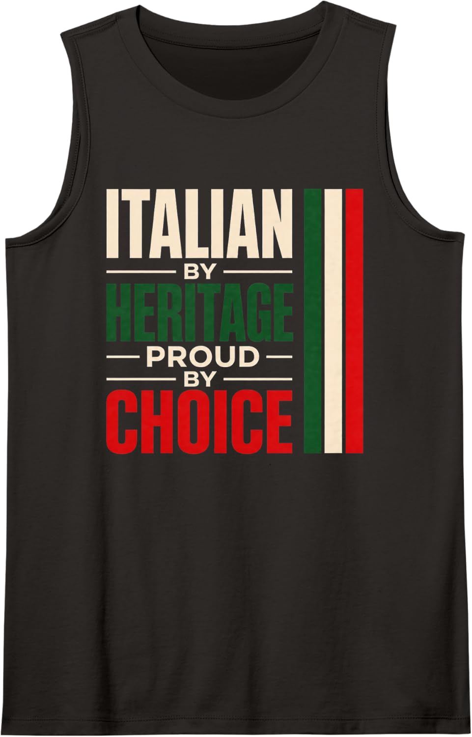 Italian Heritage Month Shirt Proud by Choice Sleeveless Tank Top - Black