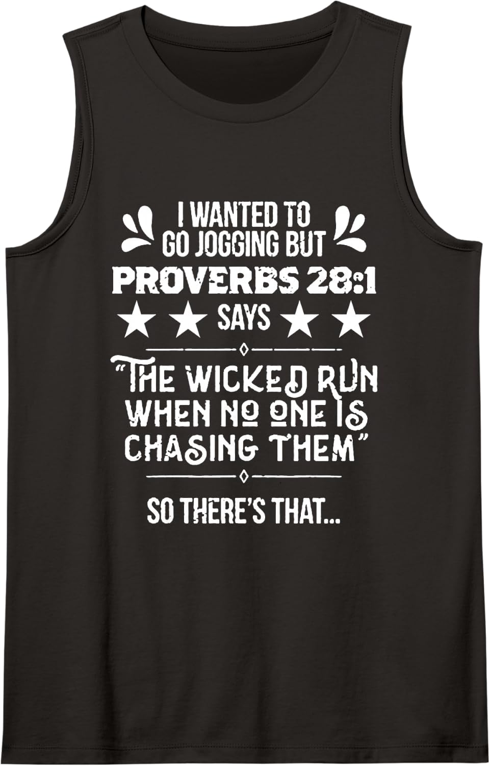 I Wanted to Go Jogging But Proverbs 28:1 for Runners Sleeveless Tank Top - Black