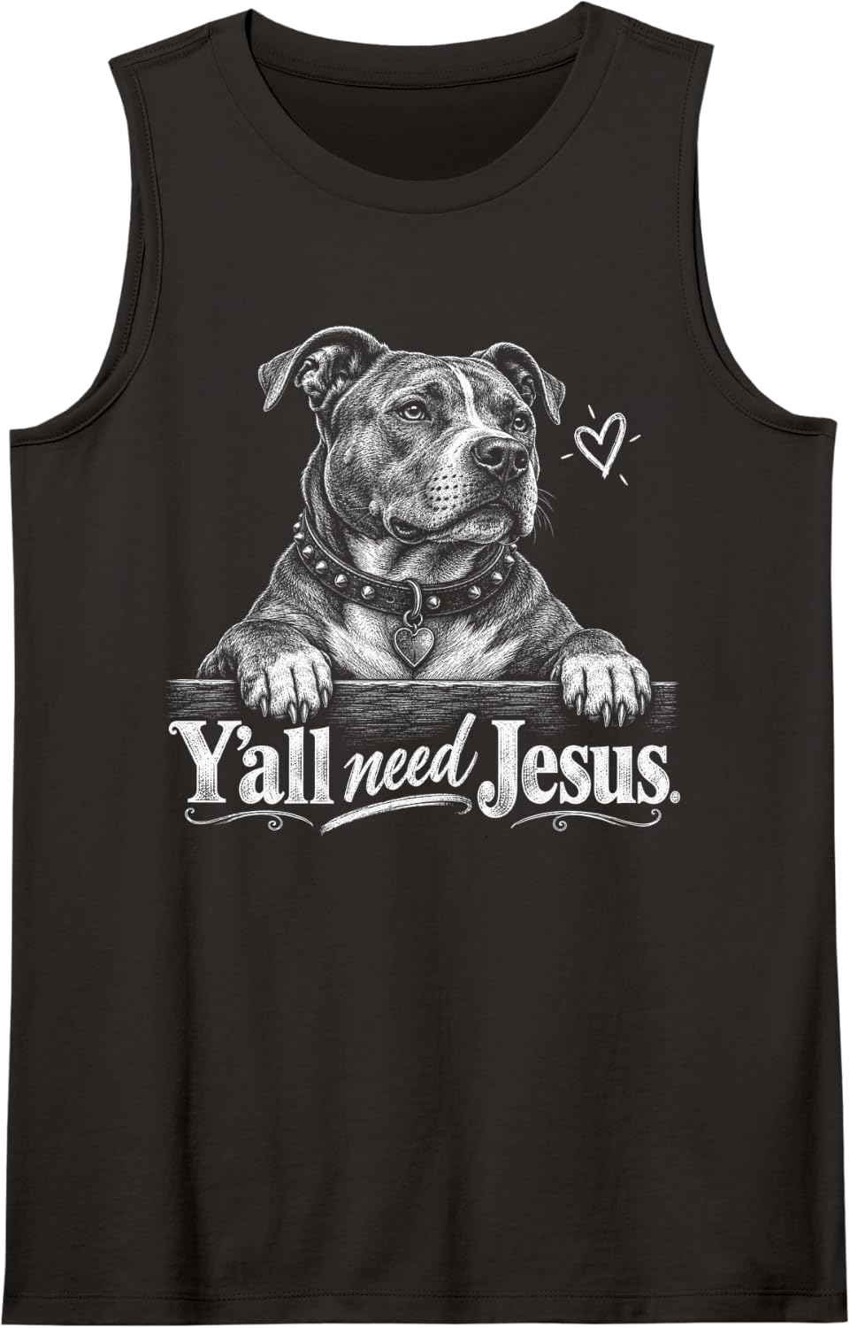 Yall Need Jesus Pitbull Dog Lover Faith Sleeveless Tank Top - Black