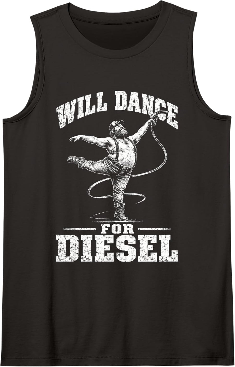 I Will Dance for Diesel Funny Trucker Dad Sleeveless Tank Top - Black