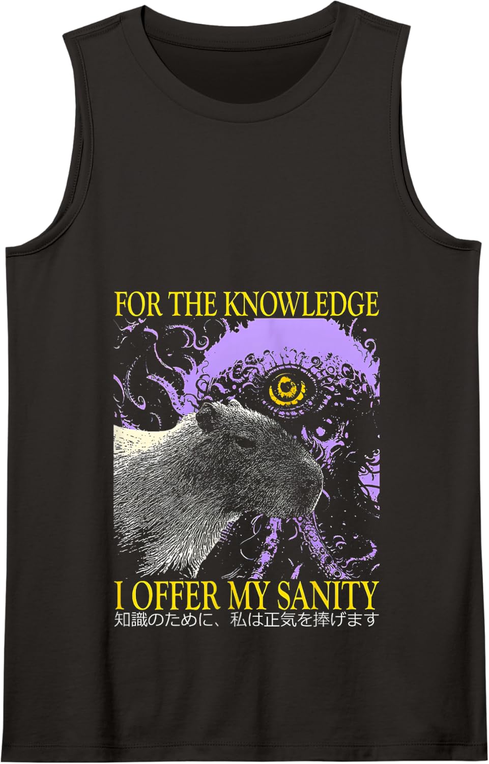 Capybara for The Knowledge I Offer My Sanity Tank Top - Black