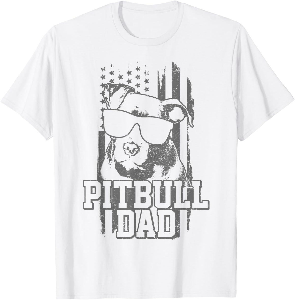 Pitbull Dad American Flag Patriotic Dog Lover Gift T-Shirt for Men - White