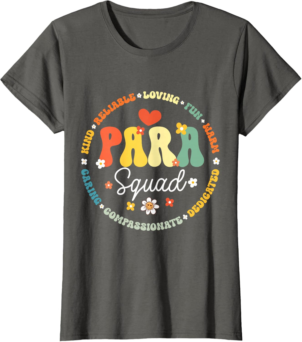 para Squad Life Teacher Paraprofessional Team Paraeducator T-Shirt - Asphalt Grey