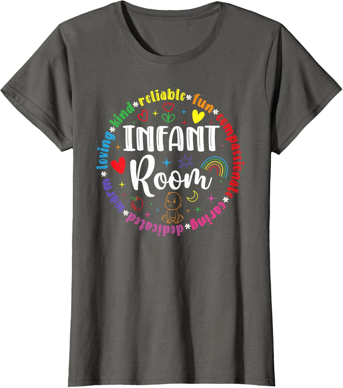 Infant Room Appreciation Infant Teacher Infant Teaching T-Shirt - Asphalt Grey