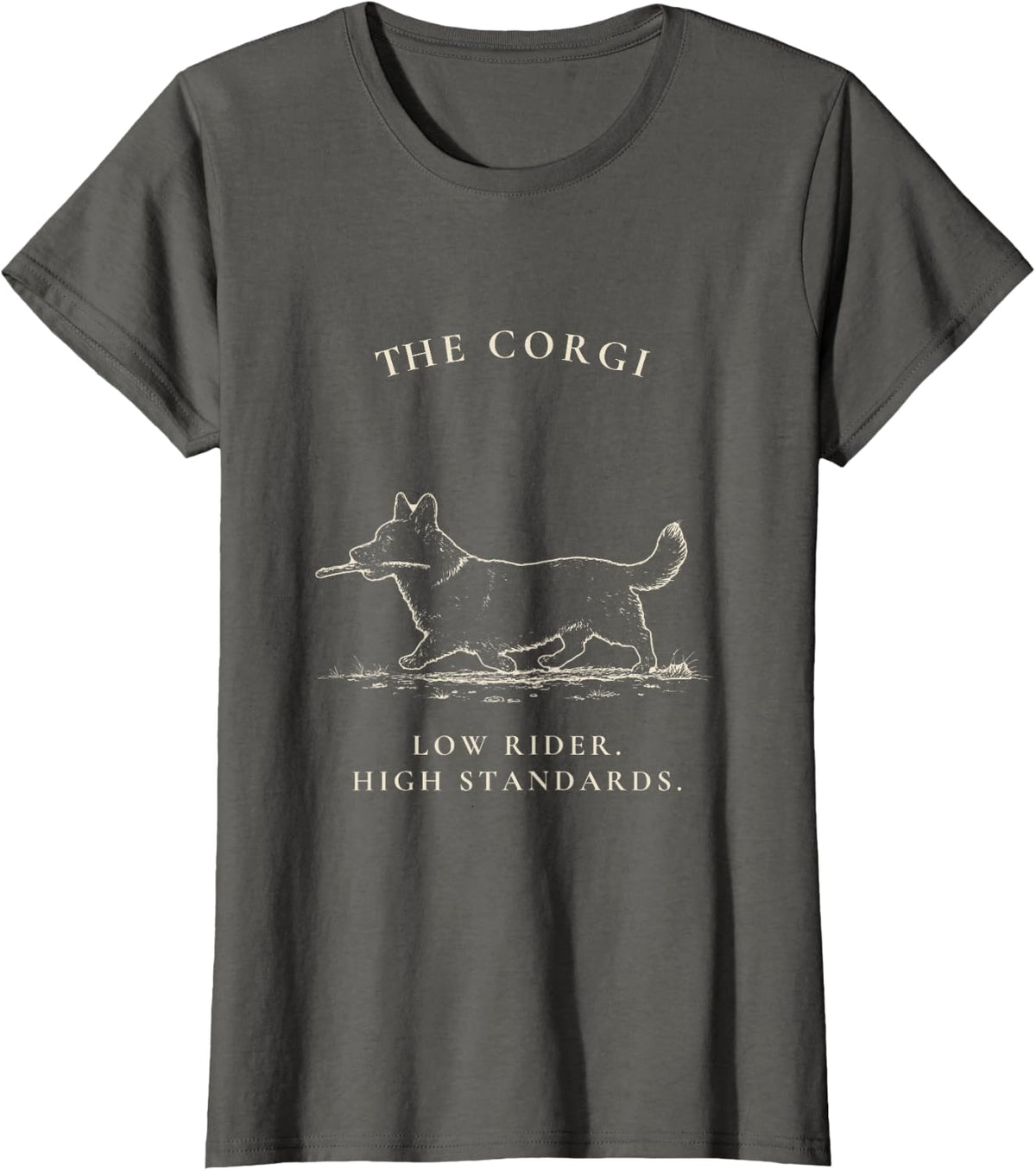 The Corgi Low Rider High Standards Corgi Mom Dad T-Shirt - Asphalt Grey