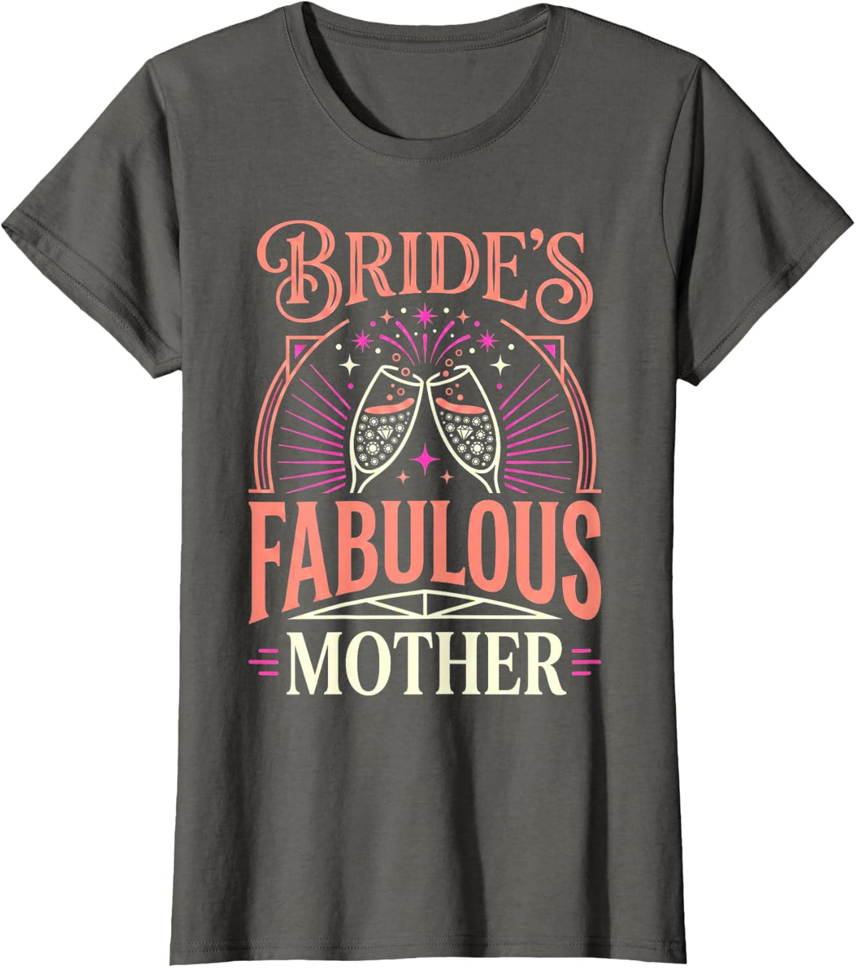 Bride's Mother Bridal Shower Mob Mom Bride and Groom T-Shirt - Asphalt Grey