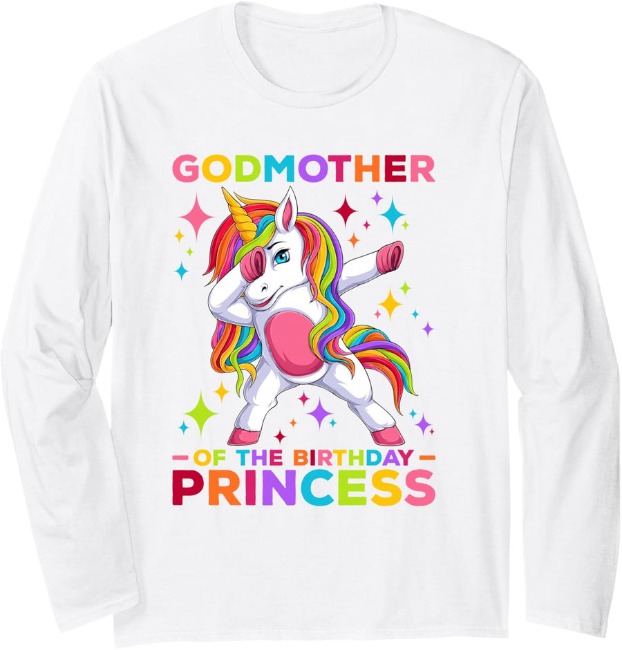 Godmother Birthday Princess Women Bday Dabbing Unicorn Long Sleeve T-Shirt - Adult Unisex White