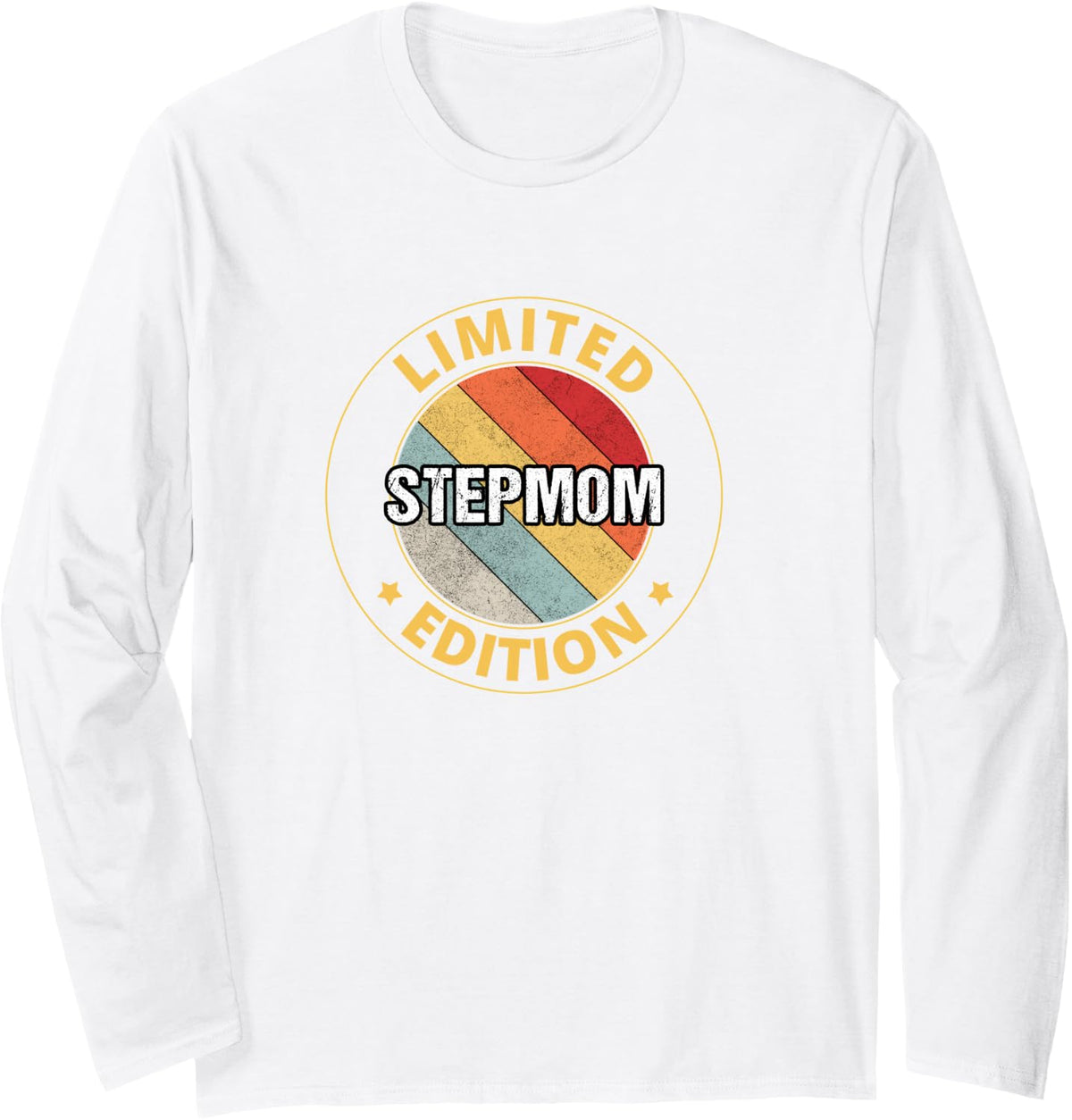 Stepmom Long Sleeve T-Shirt - Adult Unisex White