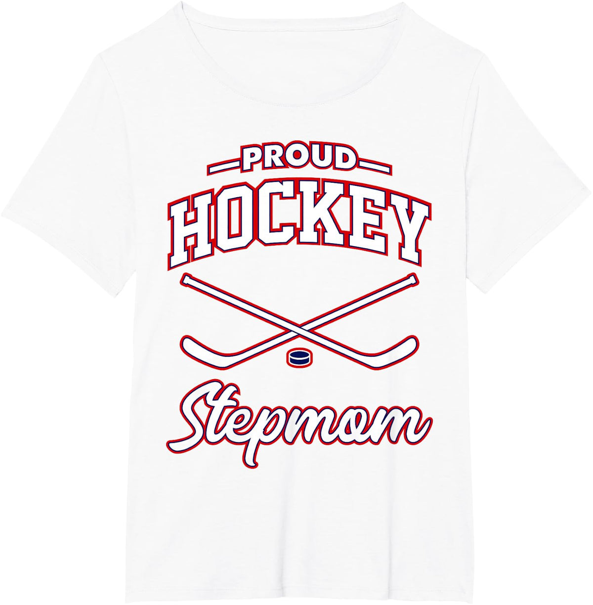Proud Hockey Stepmom T-Shirt - White