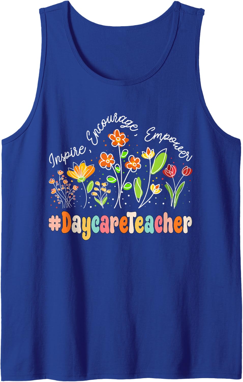 Daycare Teacher Appreciation Week Teacher Back to School Sleeveless Tank Top - Royal Blue