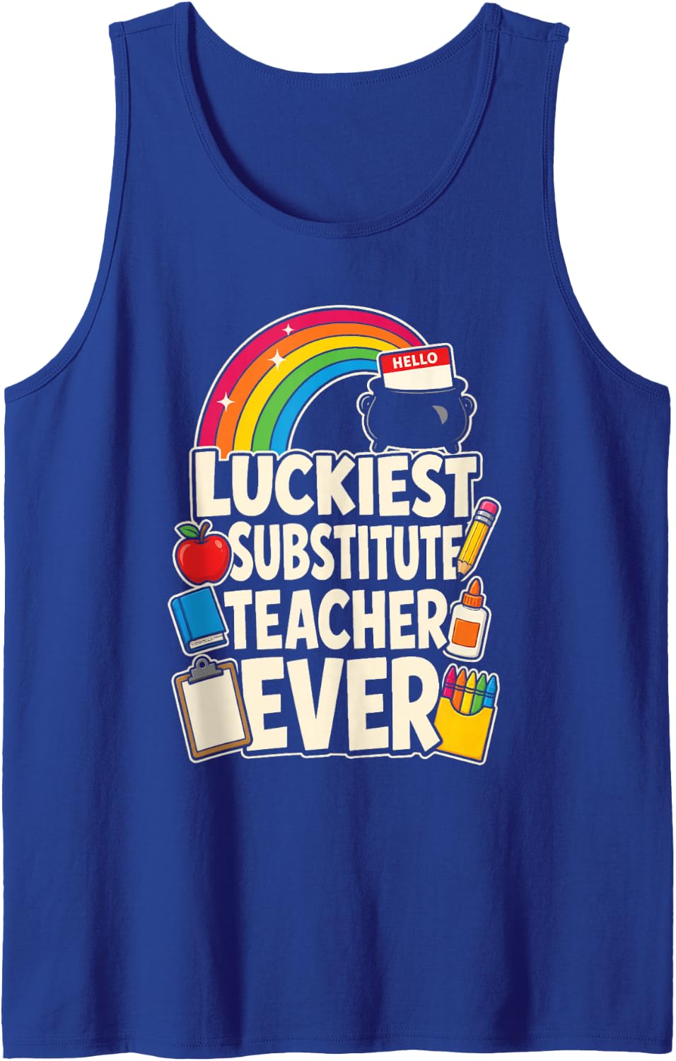 Substitute Teacher St Patricks Day Luckiest Ever Sub Gift Sleeveless Tank Top - Royal Blue