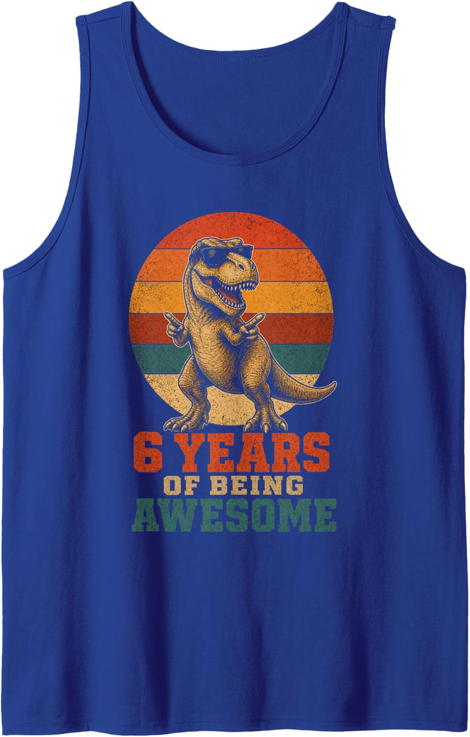 Dinosaur Birthday Boy 6 Years of Being Awesome T Rex Sleeveless Tank Top - Royal Blue