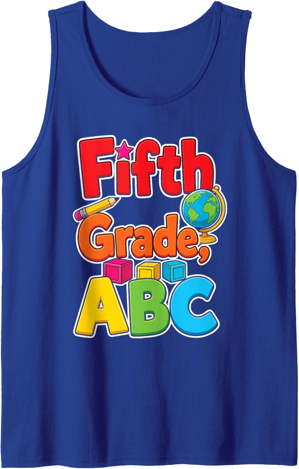 5th Grade ABC Alphabet Blocks Globe First Day of School Sleeveless Tank Top - Royal Blue