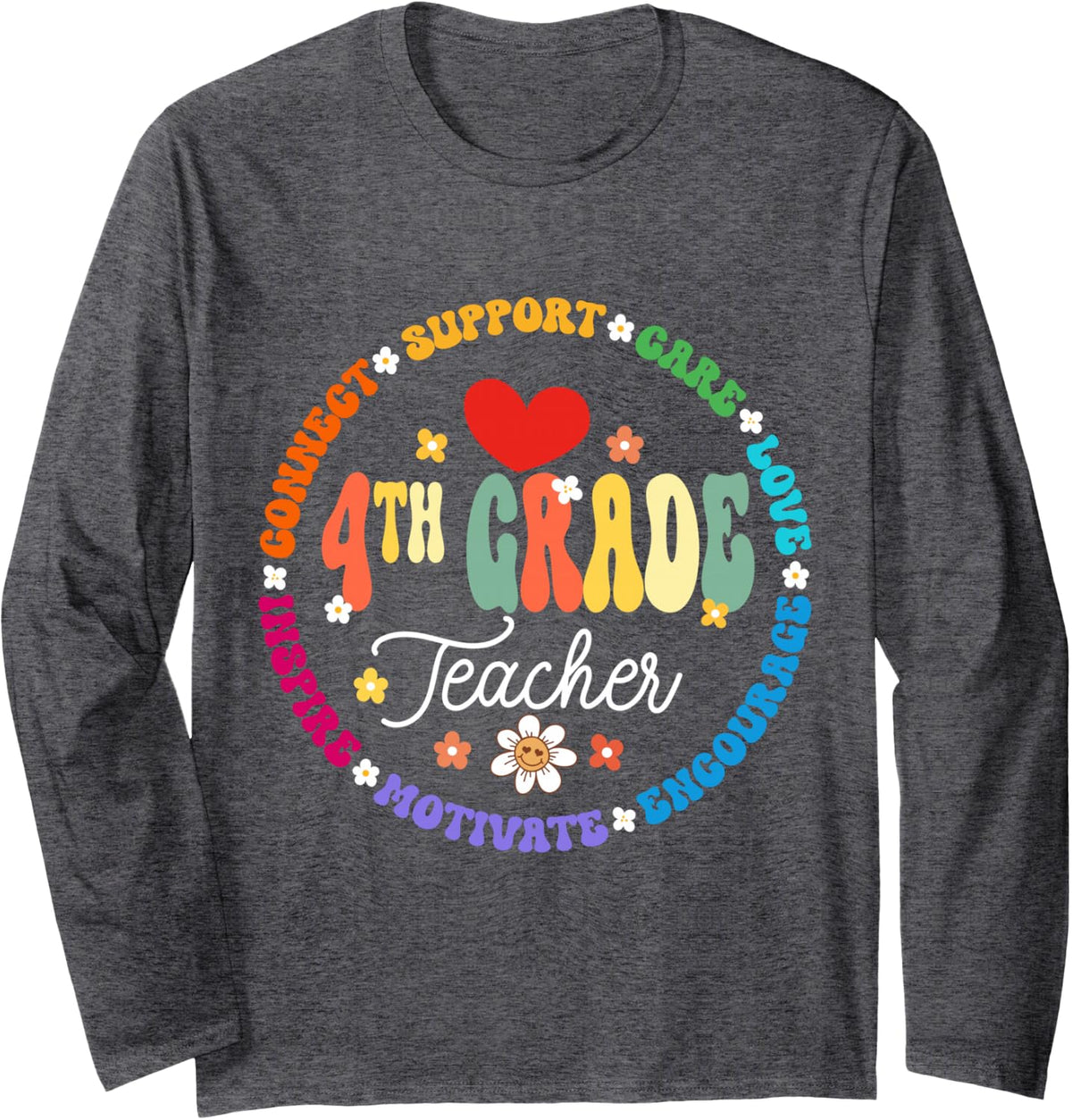 4th Grade Teacher Back to School First Day Fourth Grade Long Sleeve T-Shirt - Adult Unisex Dark Heather Grey