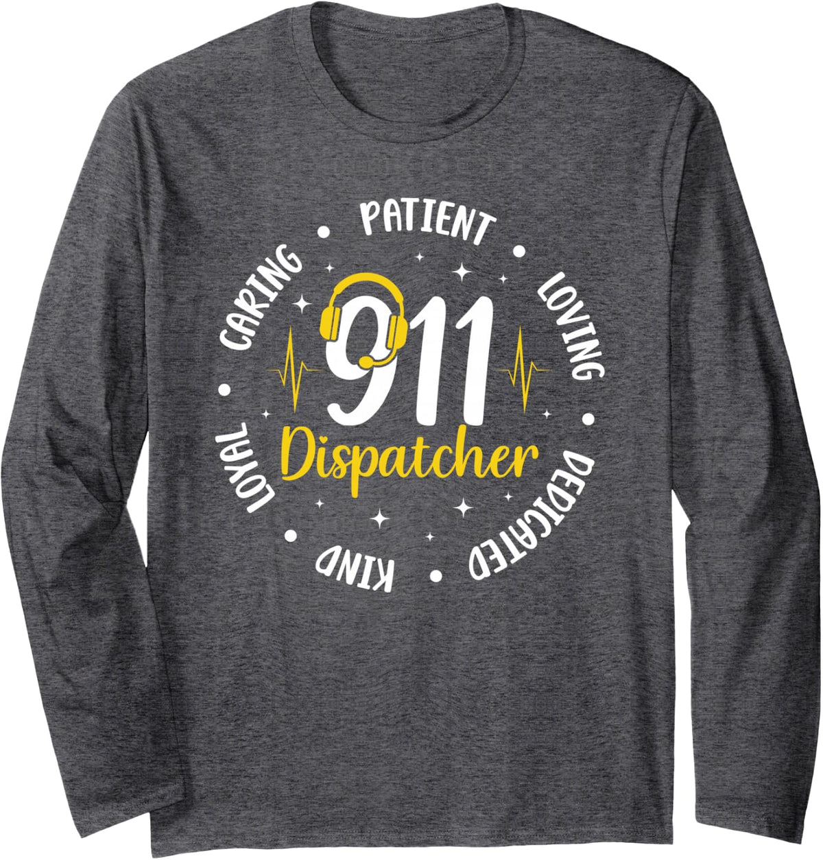 911 Dispatcher Appreciation Circle 911 Operator Long Sleeve T-Shirt - Adult Unisex Dark Heather Grey