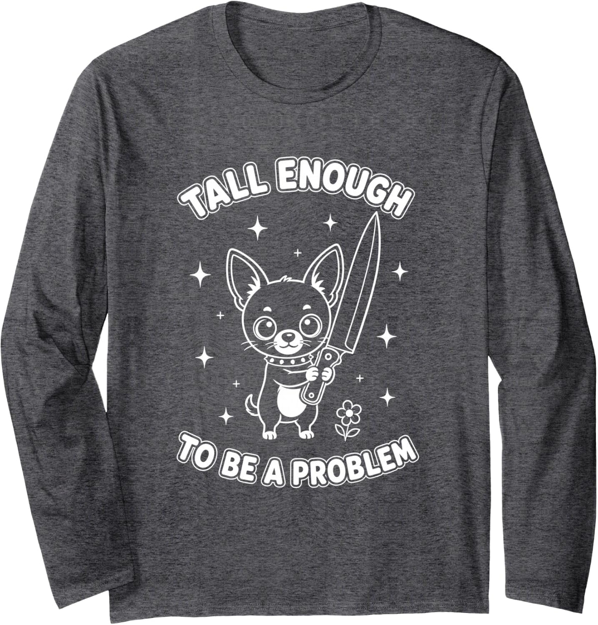 Meme Humor Long Sleeve T-Shirt - Adult Unisex Dark Heather Grey