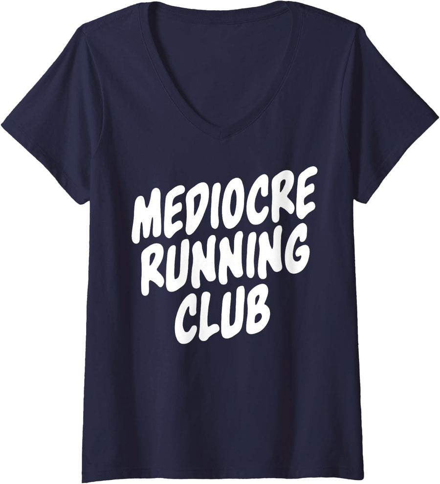 Women's Funny Workout Running Mediocre Running Club Joke Marathon V-Neck T-Shirt - Navy Blue