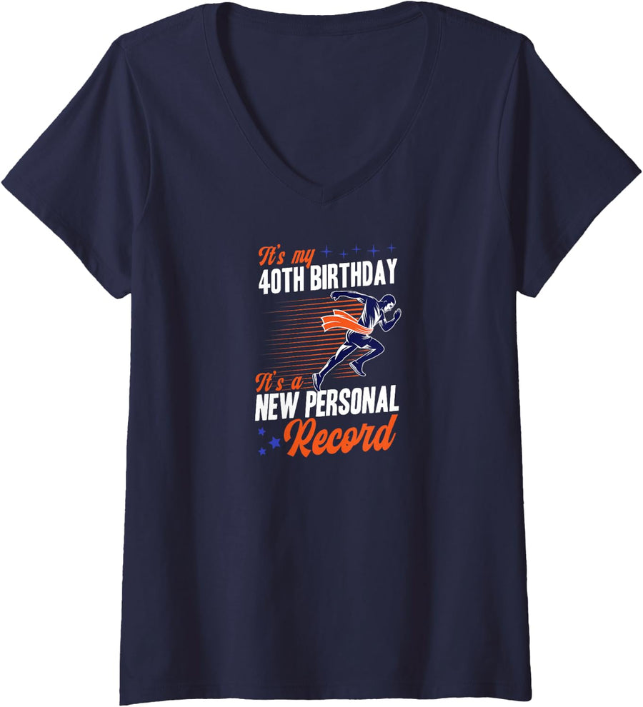 Women's It's My 40th Birthday A New Personal Record Running Joke V-Neck T-Shirt - Navy Blue
