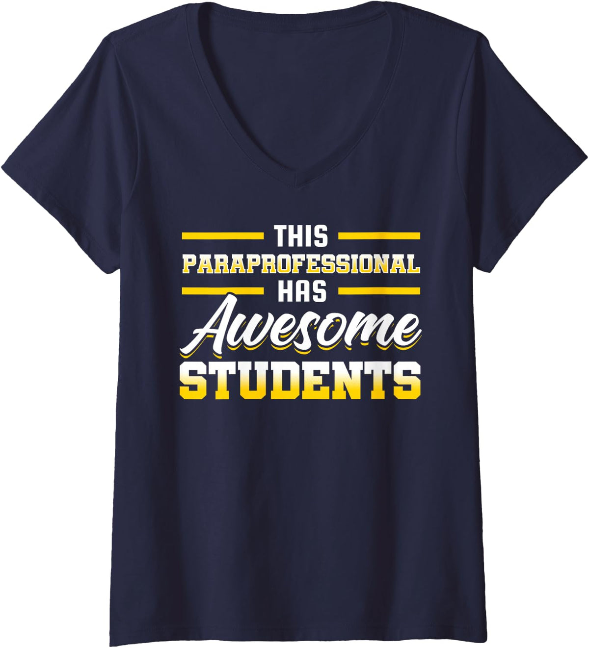 Women's This Paraprofessional Has Awesome Students Classroom V-Neck T-Shirt - Navy Blue