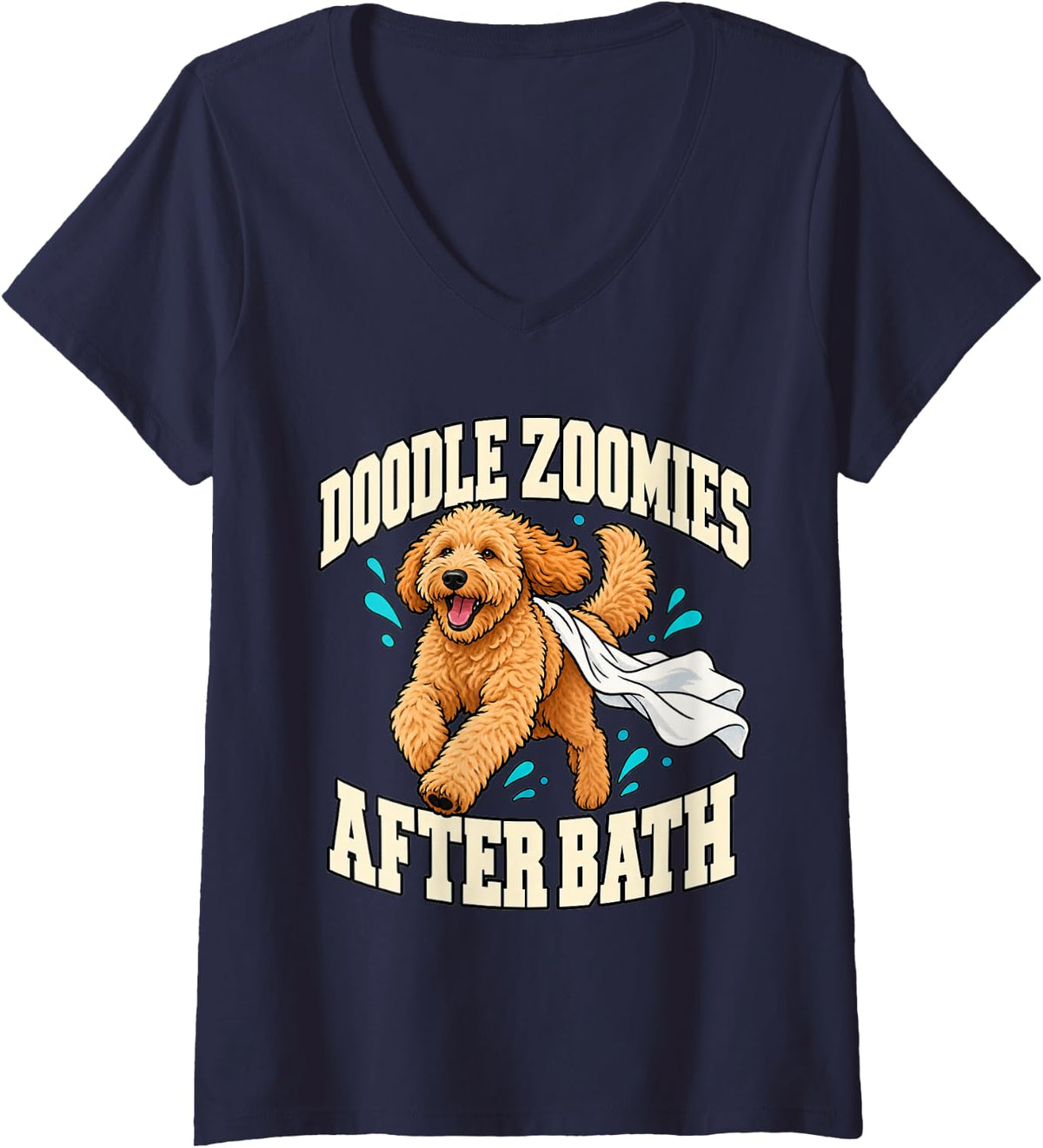 Women's Goldendoodle Doodle Zoomies After Bath Doodle Dad Humor V-Neck T-Shirt - Navy Blue