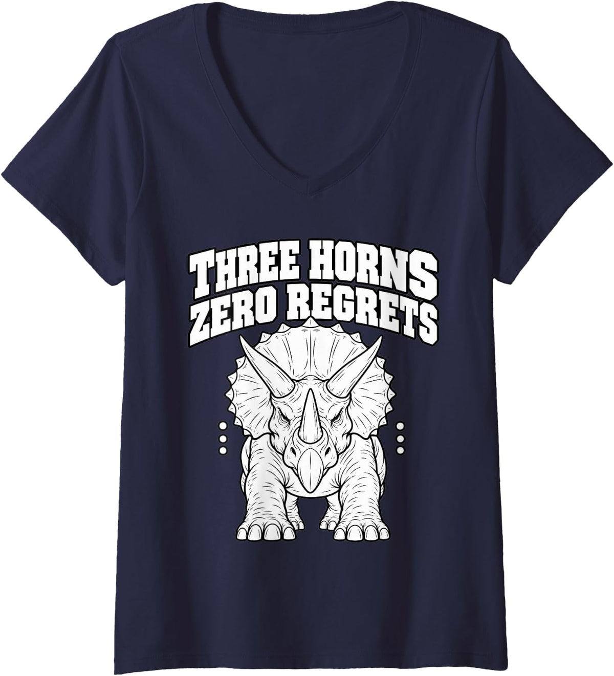 Women's Triceratops Three Horns Zero Regrets Dinosaur Fan Funny V-Neck T-Shirt - Navy Blue