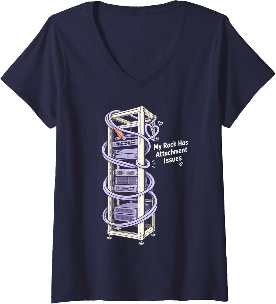 Women's Server Admin My Rack Has Attachment Issues V-Neck T-Shirt - Navy Blue