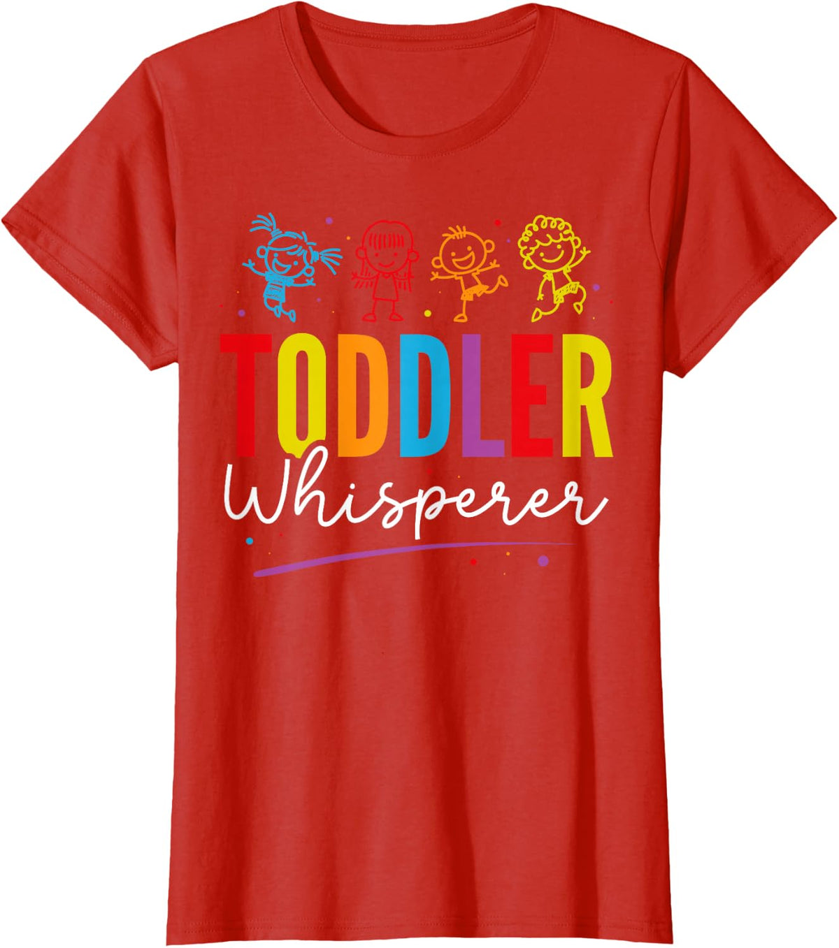 Toddler Whisperer Daycare Childcare Educator Daycare Workers T-Shirt - Red