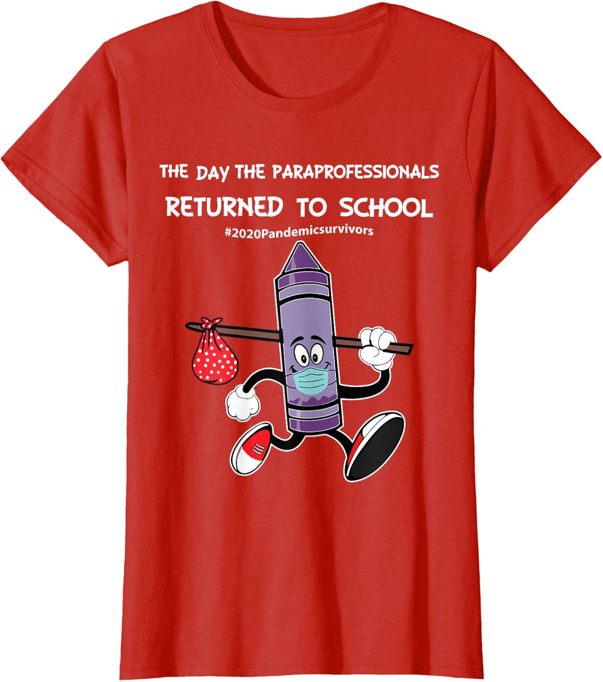 The Day The Paraprofessionals Returned To School T-Shirt - Red