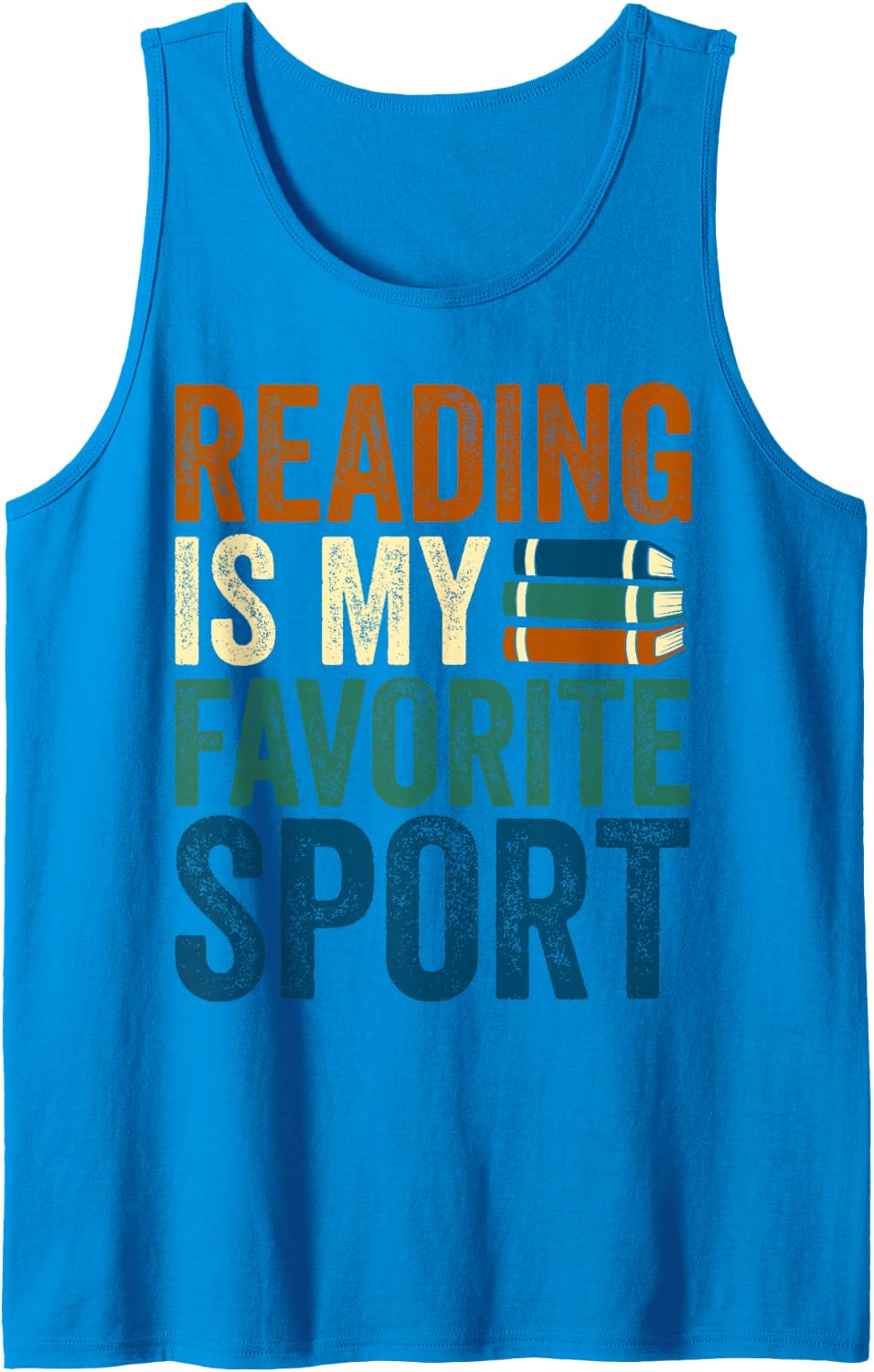 Reading is My Favorite Sport, Book Lovers, Bookish Bookworm Sleeveless Tank Top - Sapphire Blue