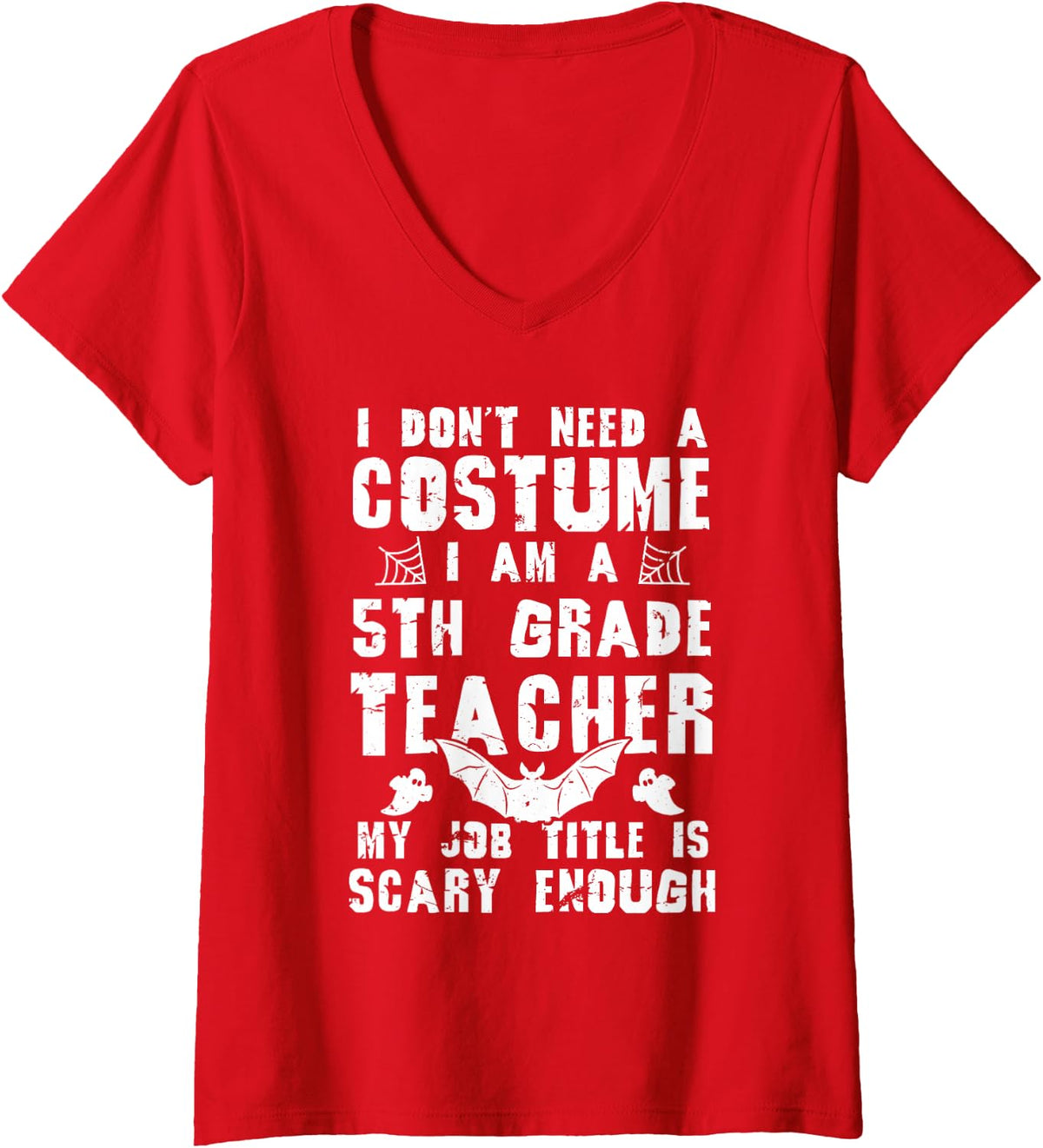 Women's 5th Grade Teacher Halloween Costume Scary Funny Boo V-Neck T-Shirt - Red
